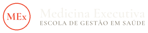 Medicina Executiva · Escola de Gestão em Saúde